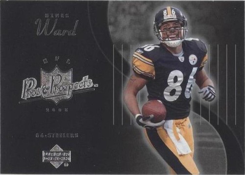 2003 Upper Deck Pros & Prospects Hines Ward #69