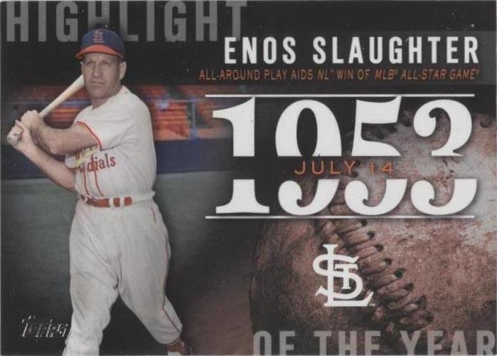 Topps - Enos Slaughter #H-9 2015