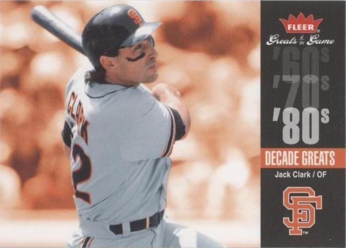 2006 Fleer Greats of the Game - Jack Clark #DEC-JC