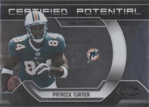 2009 Certified Patrick Turner #32