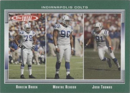2006 Topps Total Josh Thomas Montae Reagor Raheem Brock #291
