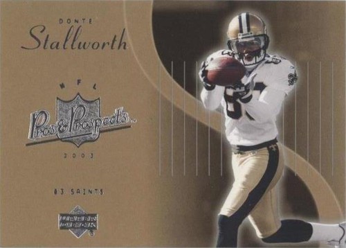 2003 Upper Deck Pros & Prospects Donte Stallworth #57