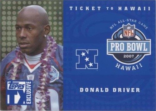 2007 Topps TX Exclusive Donald Driver #HA-DD
