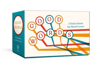 Good Words: A Trivia Game for Word Lovers: Card Game (Game)