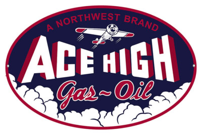 Vintage Style Metal Sign Northwest Ace High Gas Motor Oil 11 x18