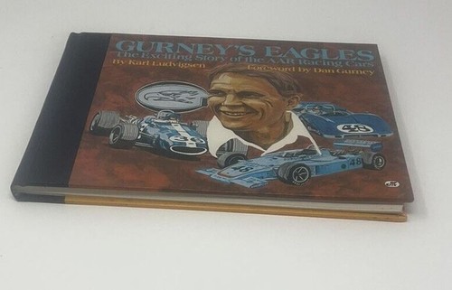 Gurney's Eagles The Exciting Story of the AAR Racing Cars  D3