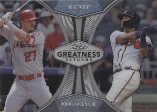 2019 Topps Chrome - Mike Trout Ronald Acuña Jr. #GRE-10