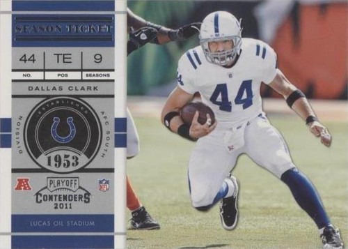 2011 Playoff Contenders Dallas Clark #30
