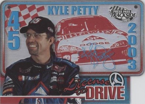 2003 Press Pass Trackside - Kyle Petty #LD 22