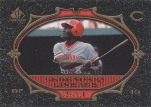 2007 SP Legendary Cuts - George Foster #127