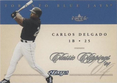 2004 Fleer Classic Clippings - Carlos Delgado #67