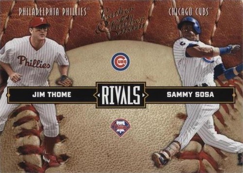 2004 Donruss Leather & Lumber - Jim Thome Sammy Sosa #LLR-40