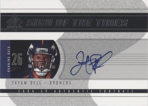 2004 SP Authentic Tatum Bell #SOT-BE