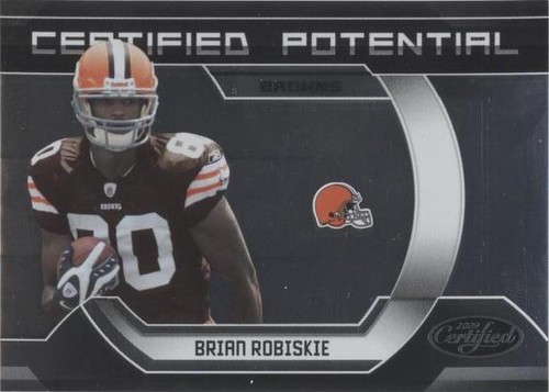2009 Certified Brian Robiskie #18