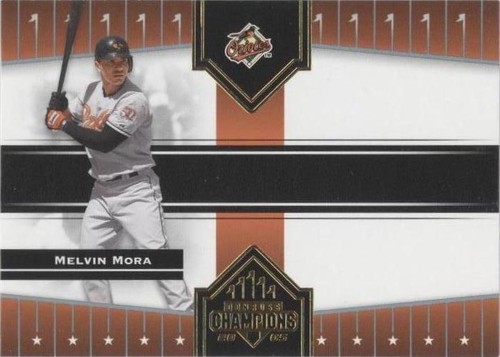 2005 Donruss Champions - Melvin Mora #72