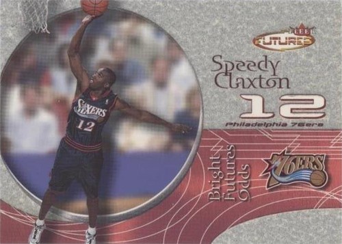 2000-01 Fleer Futures - Speedy Claxton #227