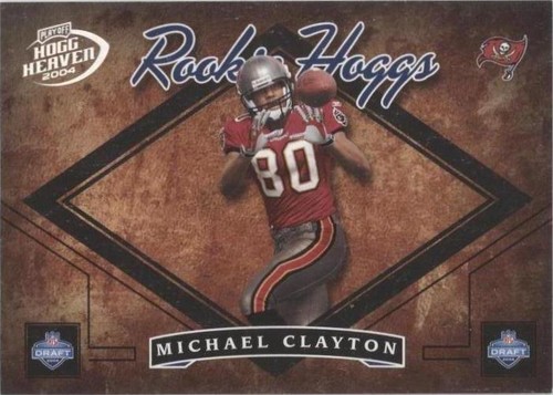 2004 Playoff Hogg Heaven Michael Clayton #RH-15