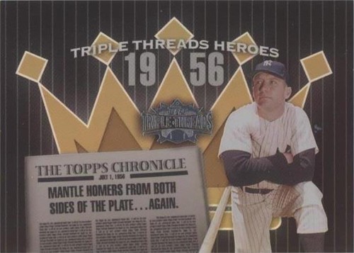 2006 Topps Triple Threads - Mickey Mantle #TTH56MM4