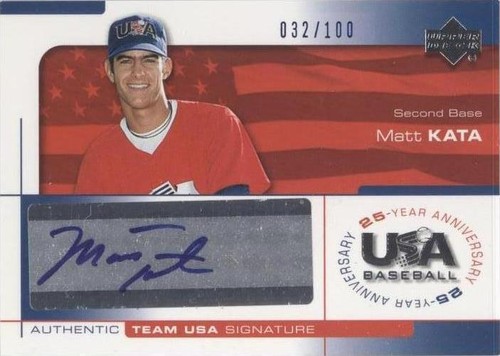 2004 Upper Deck USA Baseball 25-Year Anniversary - Matt Kata #KATA