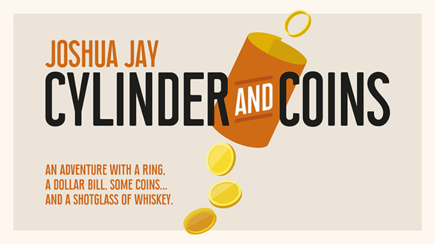 cylinder-and-coins-gimmicks-and-online-instructions-by-joshua-jaytrick-new