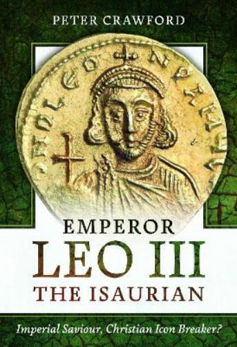 Peter Crawford Emperor Leo Iii The Isaurian (ReliÃ©)