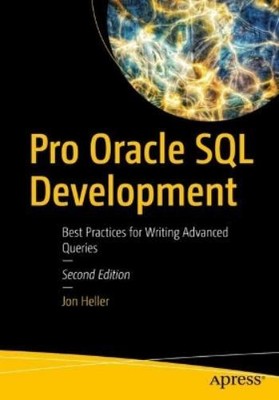 Jon Heller Pro Oracle SQL Development (Paperback) (UK IMPORT)