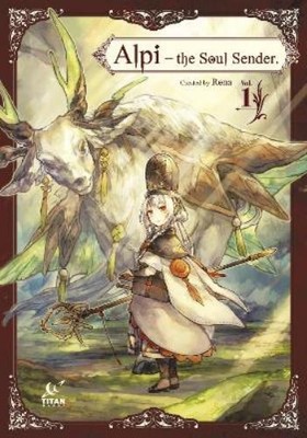 Rona . Alpi the Soul Sender Vol.1 (Paperback)