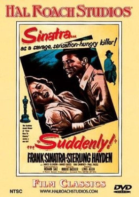 Suddenly! (DVD) Frank Sinatra Sterling Hayden James Gleason Nancy Gates