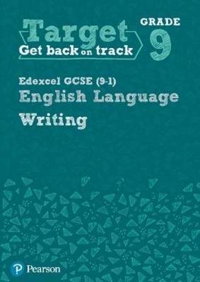 Julie Hughes Target Grade 9 Writing Edexcel GCSE (9-1) English Langu (Paperback)