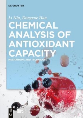 Li Niu Dongxue Han Chemical Analysis of Antioxidant Capacity (Hardback)