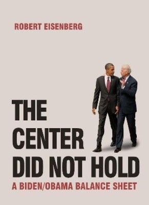 Robert Eisenberg The Center Did Not Hold (Paperback)
