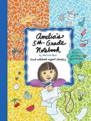 Marissa Moss Amelia's 5th-Grade Notebook (Hardback)