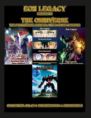 The Omniverse Omnibus - Eon Legacy: The Multiverse Role Playing G
