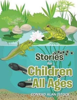 Conrad Alan Istock Stories for Children of All Ages (Poche)