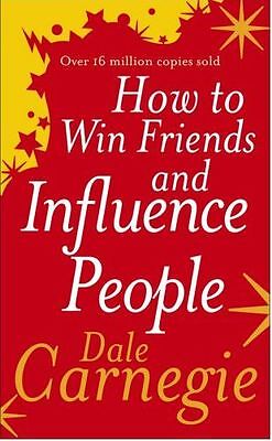 How to Win Friends and Influence People by Dale Carnegie (Paperback, 2004)
