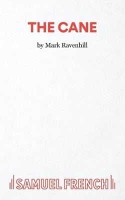 Mark Ravenhill The Cane (Taschenbuch)