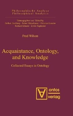 Fred Wilson Acquaintance, Ontology, and Knowledge (Hardback)
