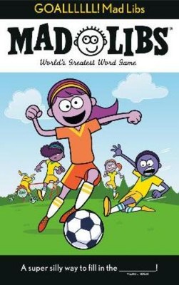 Dan Alleva GOALLLLLL! Mad Libs (Paperback) Mad Libs
