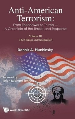Dennis A Pluchi Anti-american Terrorism: From Eisenhower To Trump - A Ch (Relié)