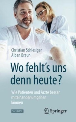 Christian Schle ''Wo fehlt´s uns denn heute?'' Wie Patient (Paperback) (UK IMPORT)