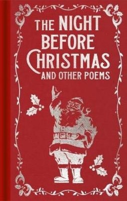 Clement Clarke Moore Thomas Hardy Emily Brontë  The Night Before Chri (Hardback)