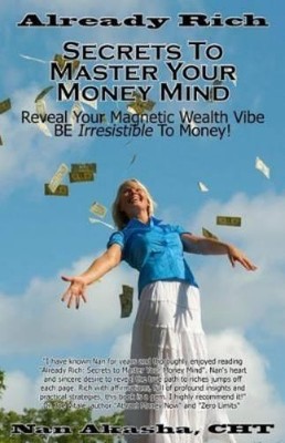 Nan Akasha Cht Already Rich! Secrets to Master Your Mone (Paperback) (UK IMPORT)