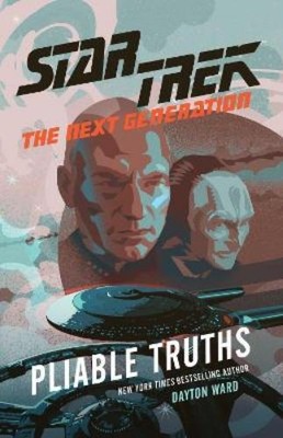 Dayton Ward Pliable Truths (Paperback) (UK IMPORT)