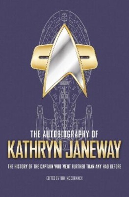 Una McCormack The Autobiography of Kathryn Janeway (Hardback) (UK IMPORT)