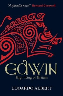 Edoardo Albert Edwin: High King of Britain (Paperback) (UK IMPORT)