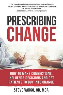 Steve Vargo Prescribing Change (Paperback) (UK IMPORT)