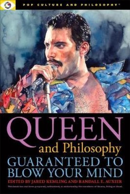 Randall E. Auxi Queen and Philosophy: Guaranteed to Blow (Paperback) (UK IMPORT)