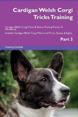 Training Centra Cardigan Welsh Corgi Tricks Training Cardigan Welsh  (Tascabile)