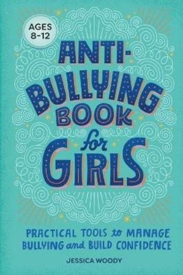 Jessica Woody Anti-Bullying Book for Girls (Taschenbuch) (US IMPORT)