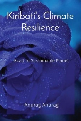 Anurag Kiribati's Climate Resilience (Tapa blanda)